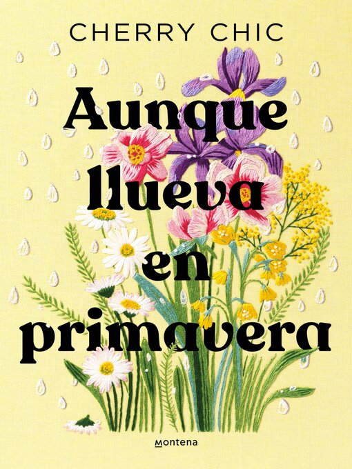 Title details for Aunque llueva en primavera by Cherry Chic - Available